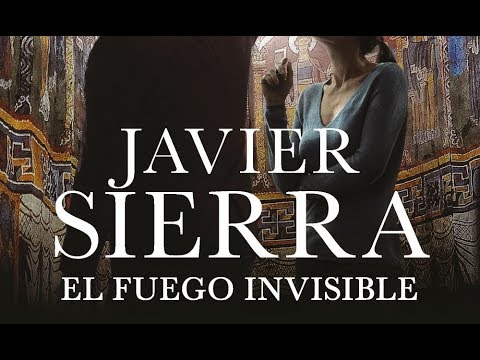 Llibres: Entrevista a Javier Sierra autor de ‘El fuego invisible’