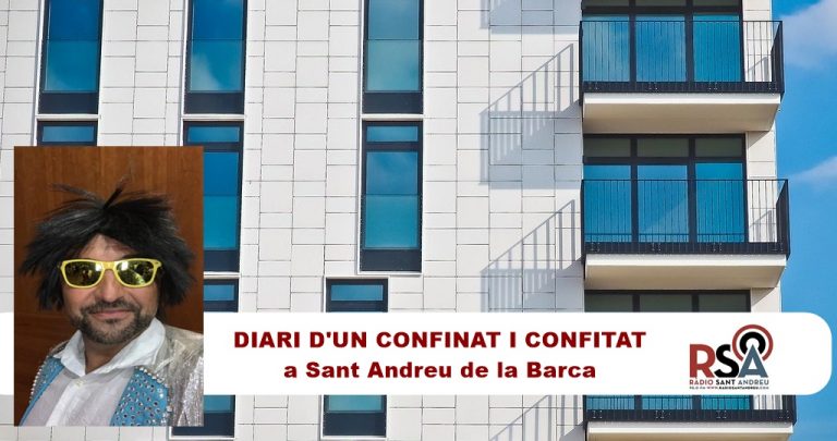 Diari d’un confinat i confitat – El confinament en clau d’humor