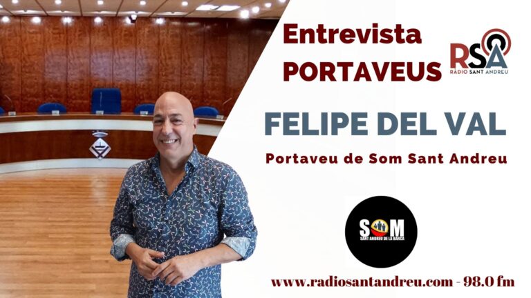 PORTAVEUS – Felipe del Val, SOM Sant Andreu (maig 2025)