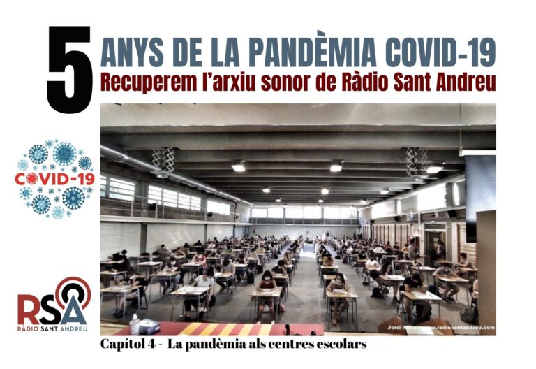 CAPÍTOL 4 – 5 anys inici pandèmia Covid-19, l’arxiu de Ràdio Sant Andreu