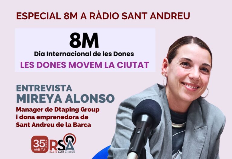 Especial 8M “Les dones movem la ciutat” amb Mireya Alonso